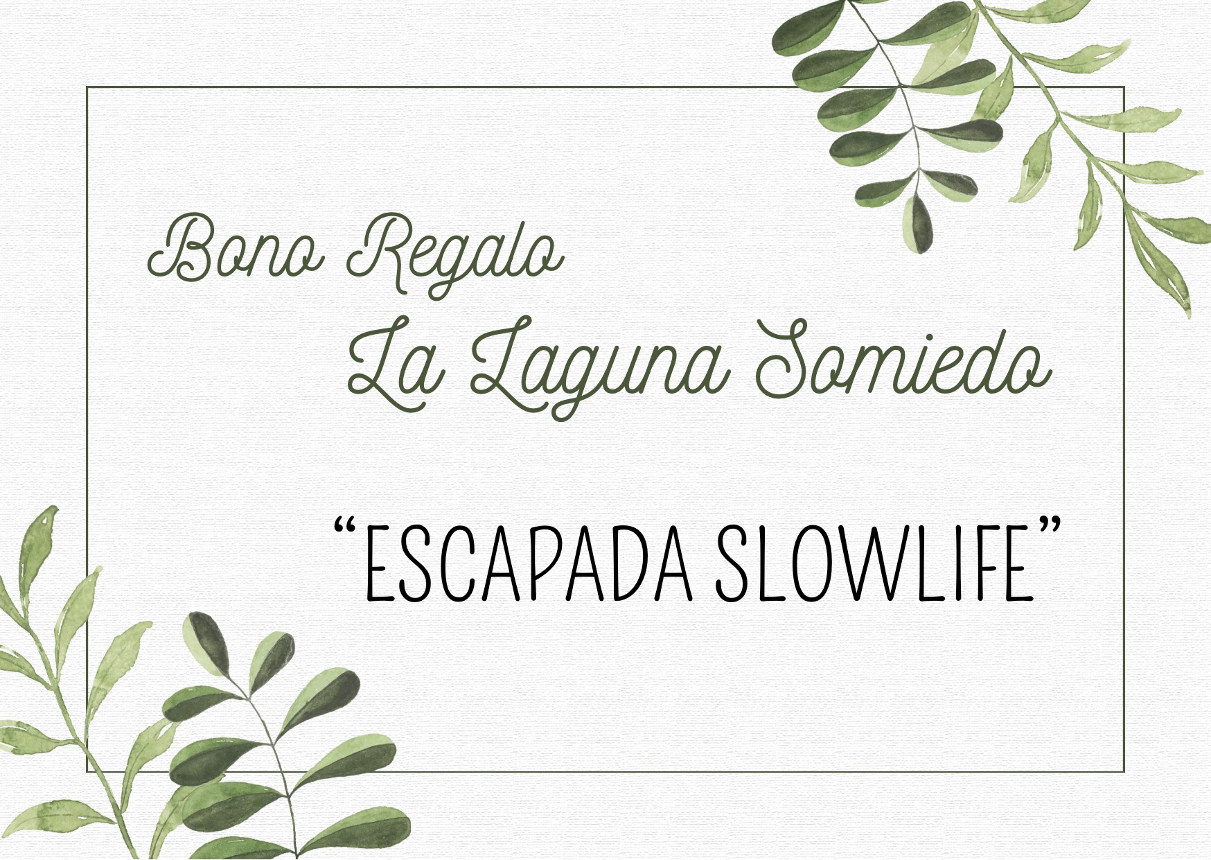 Tarjeta regalo Escapada Slowlife - Apartamentos Rurales La Laguna Somiedo